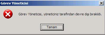 Görev Yöneticisi Yöneticiniz Tarafından Devre Dışı Bırakıldı hatası çözümü