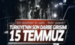 15 Temmuz 2016 gecesi ve sonrasında yaşananlar
