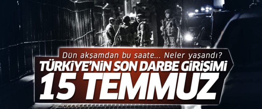 15 Temmuz 2016 Darbe Girişimi
