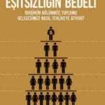 Eşitsizliği Bedeli adlı kitabın ülkemizde yayınlanan baskısına ait ön kapak resmi