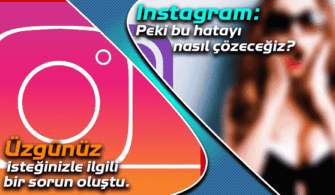 Üzgünüz isteğinizle ilgili bir sorun oluştu