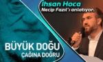 Büyük Doğu Çağına Doğru