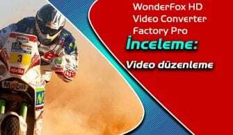 WonderFox HD Video Converter Factory Pro inceleme