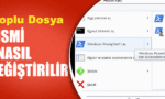 Toplu dosya ismi değiştirme