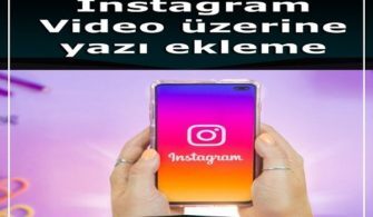 instagram-video-uzerine-yazi-ekleme