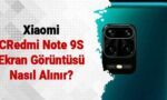 Redmi Note 9S Ekran Görüntüsü Alma