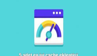 En iyi cache eklentisi