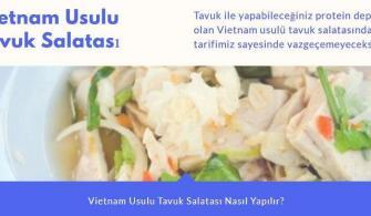 Vietnam Usulü Tavuk Salatası