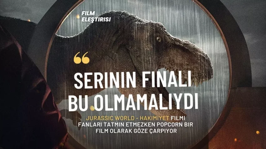 Sinekritik: Jurassic World – Dominion