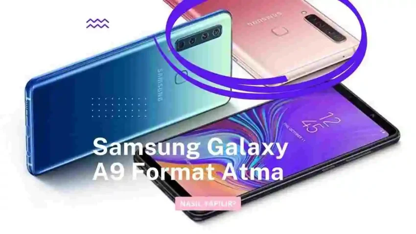 Samsung Galaxy A9 Format Atma Hard Reset