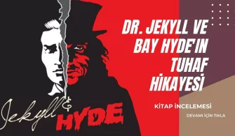 Dr. Jekyll ve Bay Hyde'ın Tuhaf Hikayesi