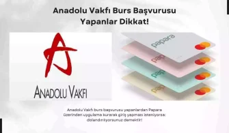Anadolu Vakfı Papara Dolandırıcılığı