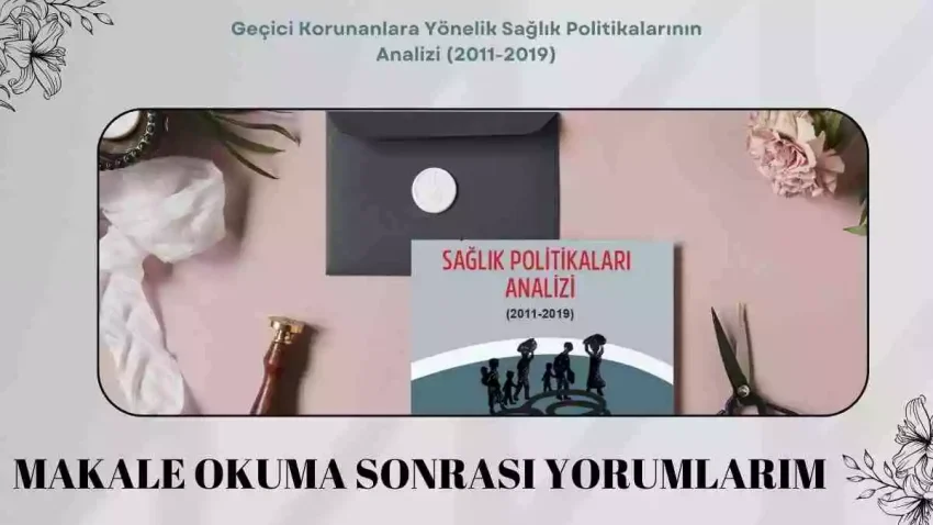 Geçici Korunanlara Yönelik Sağlık Politikalarının Analizi (2011-2019)