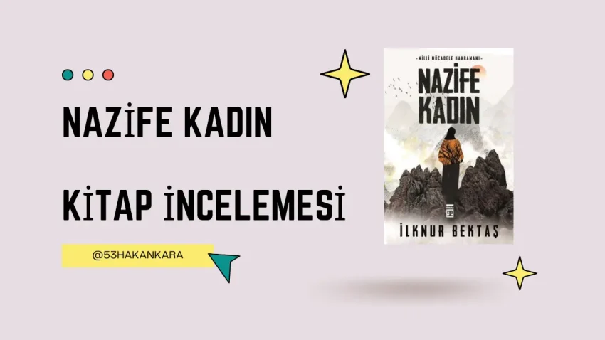 Nazife Kadın – Kitap İncelemesi