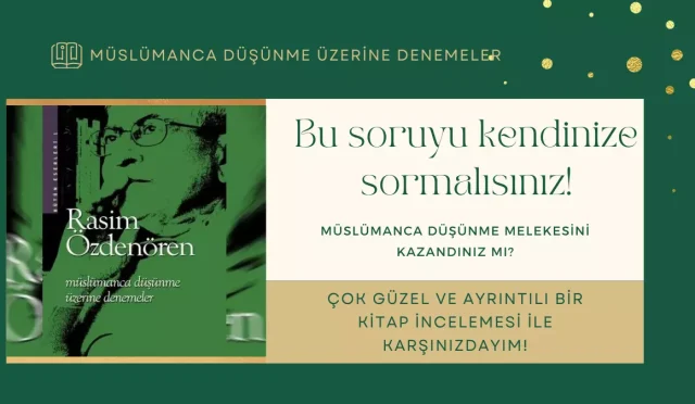 Müslümanca Düşünme Üzerine Denemeler
