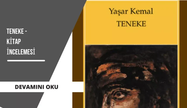 Teneke - Yaşar Kemal