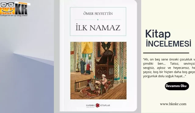 İlk Namaz - Ömer Seyfettin