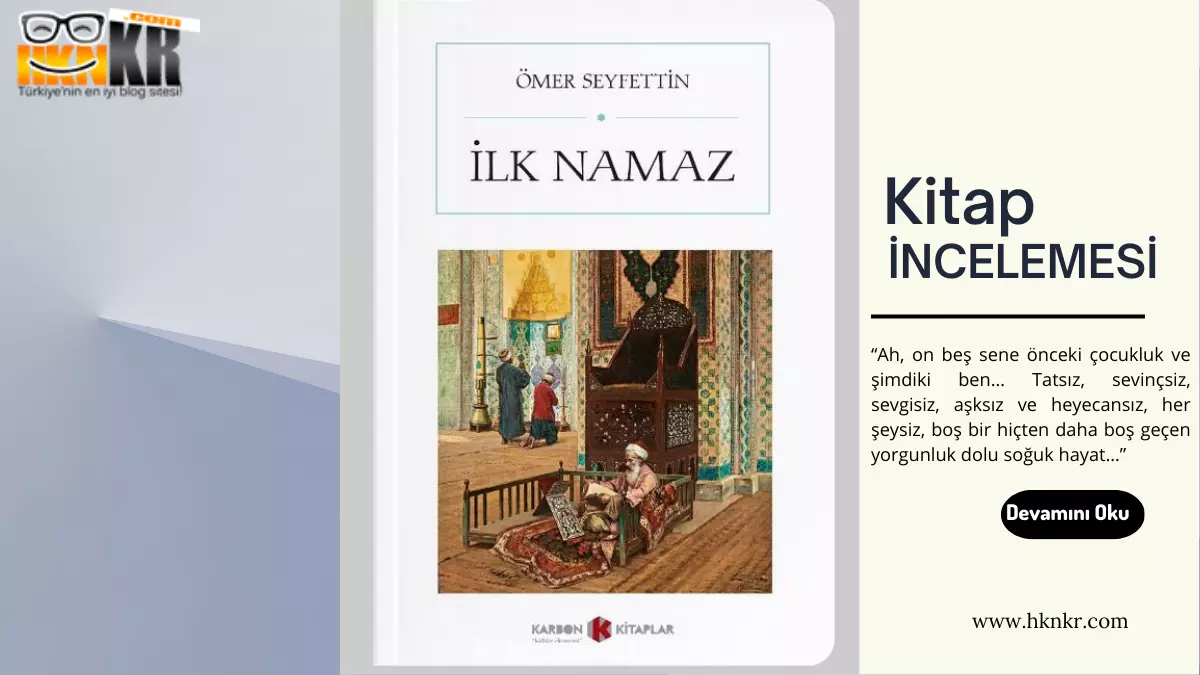İlk Namaz - Ömer Seyfettin