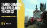 Transformers: Canavarların Yükselişi