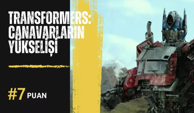 Transformers: Canavarların Yükselişi