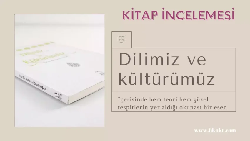 Dilimiz ve Kültürümüz