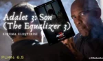 Adalet 3 | The Equalizer 3