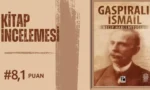 Gaspıralı İsmail - Necip Hablemitoğlu