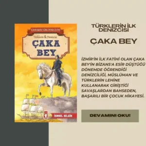 Türklerin İlk Denizcisi Çaka Bey adlı kitabın kapak görseli ve kitap hakkındaki kısa yorumum.