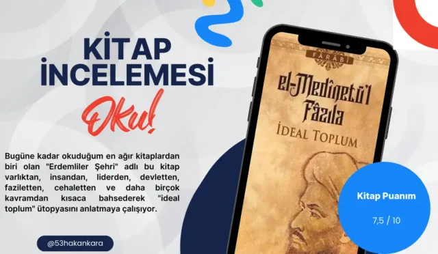 El-Medinetü’l Fazıla - İdeal Toplum - İdeal Devlet - Erdemliler Şehri