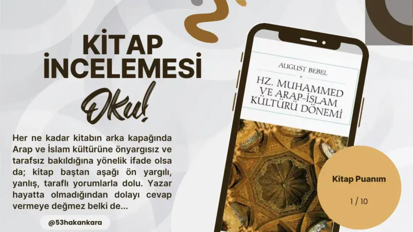 Hz. Muhammed ve Arap-İslam Kültürü Dönemi