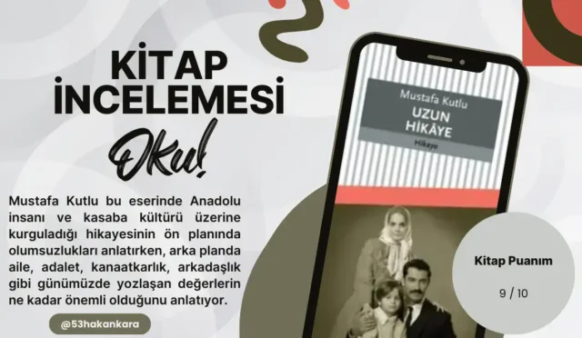 Uzun Hikaye Mustafa Kutlu Kitap İncelemesi