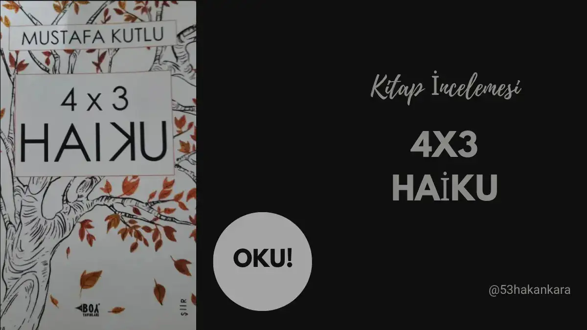 4x3 Haiku Mustafa Kutlu Şiir Kitabı