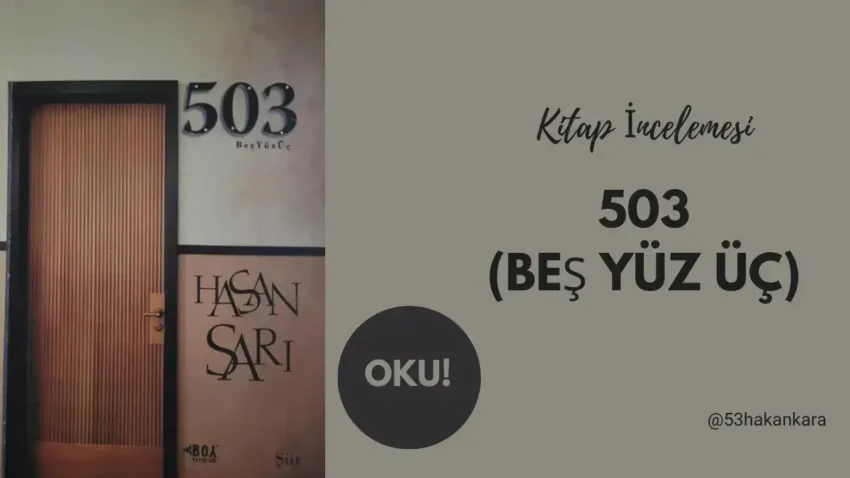 503 (Beş Yüz Üç)