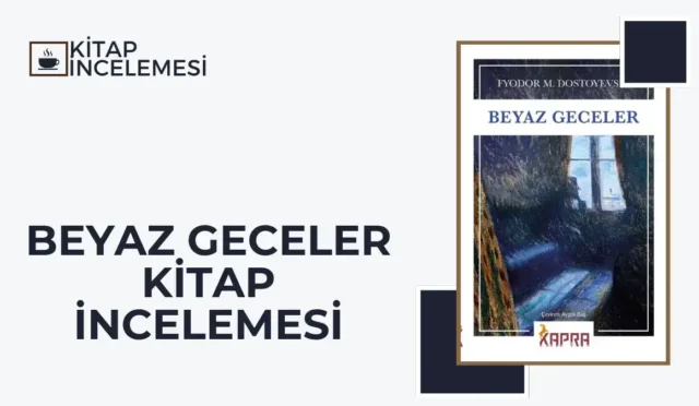 Beyaz Geceler Fyodor Dostoyevski