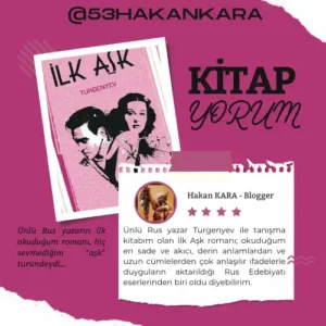 İlk Aşk İlk Aşk adlı kitap kapağı ve kısa bir yorumum.