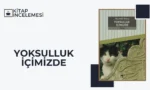 Yoksulluk İçimizde Mustafa Kutlu