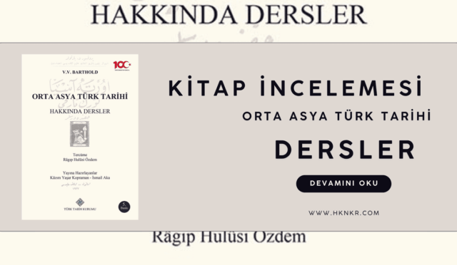 Orta Asya Türk Tarihi Hakkında Dersler