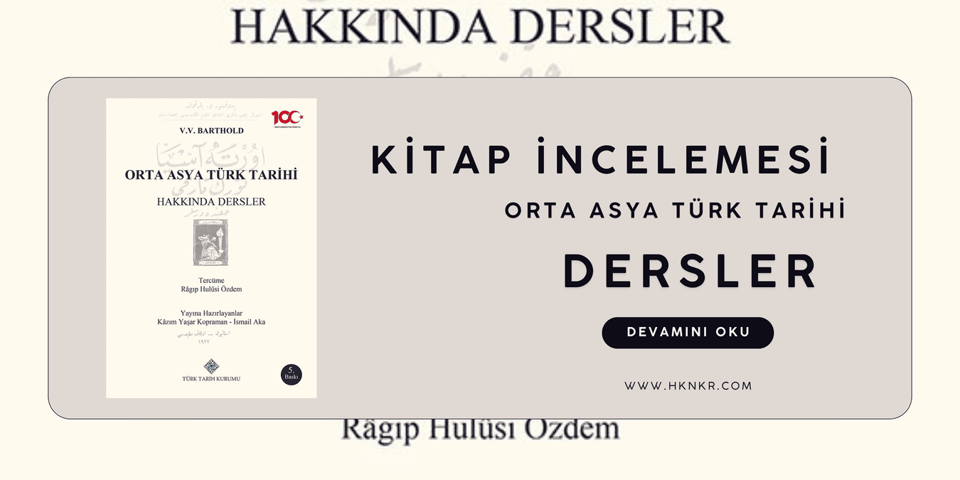 Orta Asya Türk Tarihi Hakkında Dersler