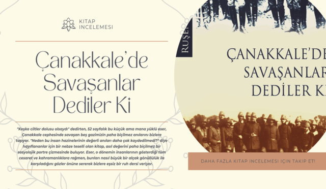 Çanakkale'de Savaşanlar Dediler Ki