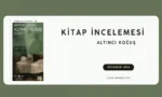 Altıncı Koğuş - Kitap İncelemesi